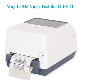 Máy in mã vạch Toshiba B-FV4T