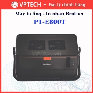 Máy in ống đánh dấu dây Brother PT-E800T