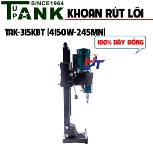 Máy khoan rút lõi 4150W Tupa Tank TAK-315KBT
