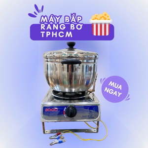 Máy làm bắp rang bơ bằng gas