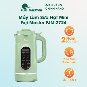 Máy làm sữa hạt mini Fuji Master FJM-2724