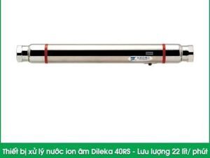 Máy lọc nước Ion Dileka 40RS