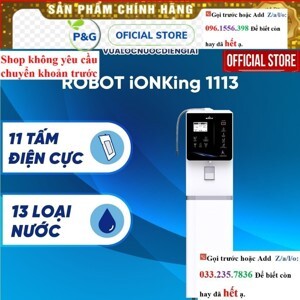 Máy lọc nước Ion kiềm Robot ionKing 1113