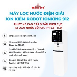 Máy lọc nước Ion kiềm Robot ionKing 912