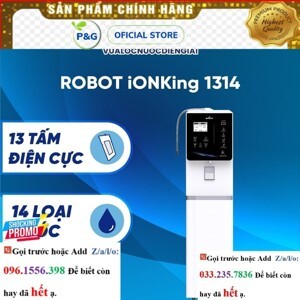 Máy lọc nước Ion kiềm Robot ionKing 1314