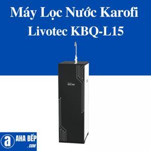 Máy lọc nước Karofi Livotec KBQ-L15