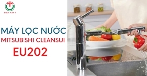 Máy lọc nước Mitsubishi Cleansui EU202