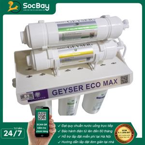 Máy lọc nước Nano Geyser Eco Max 6 cấp