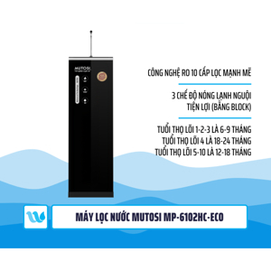 Máy lọc nước nóng lạnh nguội 10 lõi MP-6102HC-ECO