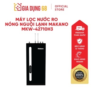 Máy lọc nước RO nóng nguội lạnh Makano MKW-42710H3