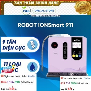 Máy lọc nước Robot Ionsmart 911