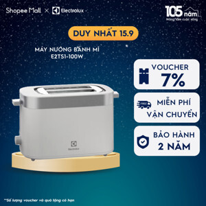 Máy nướng bánh mì Electrolux E2TS1-100W