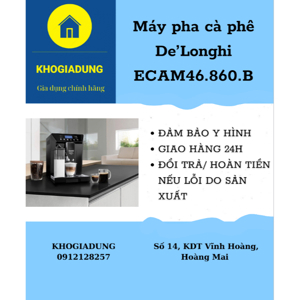 Máy pha cà phê Delonghi ECAM46.860.B