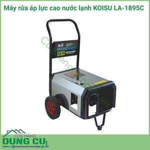 Máy phun áp lực Koisu LA-1895C