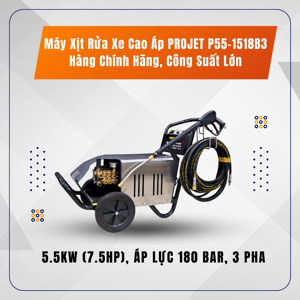 Máy Phun Áp Lực Projet P55-1518B3