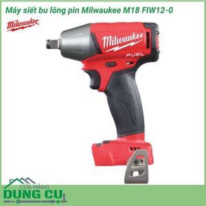 Máy siết bu lông Milwaukee M18 FIW12-0