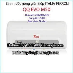 Bình nóng lạnh gián tiếp Ferroli QQ EVO M 50L