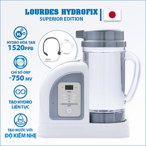 Máy tạo nước Hydro Lourdes Hydrofix (Superior Edition)