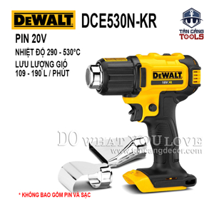 Máy thổi nhiệt DeWalt 18V DCE530N