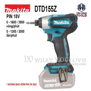 Máy vặn vít dùng pin 18V Makita DTD155Z