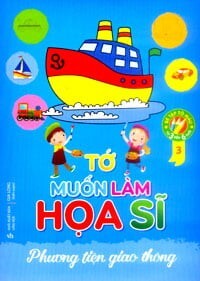 Mẹ Ơi, Con Muốn Làm Họa Sĩ - Phương Tiện Giao Thông