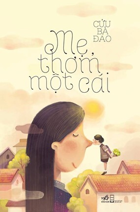 Mẹ Thơm Một Cái