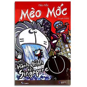 Mèo mốc - Hành trình tới Singapore
