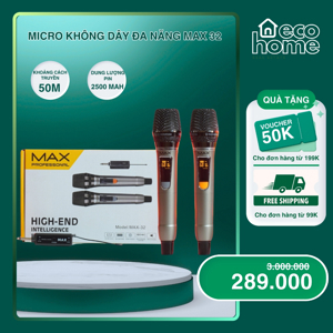 Micro không dây đa năng Max 32