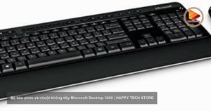 Bộ bàn phím chuột Microsoft Wireless Desktop 3000 (MFC-00026)