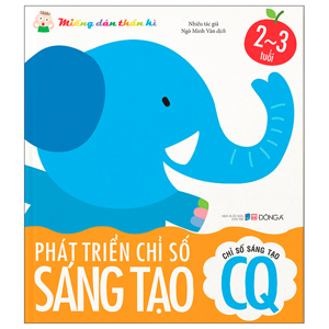 Miếng Dán Thần Kỳ - Phát Triển Chỉ Số Sáng Tạo 2 - 3 Tuổi