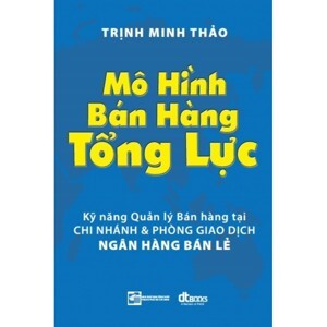 Mô Hình Bán Hàng Tổng Lực