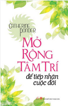 Mở rộng tâm trí để tiếp nhận cuộc đời