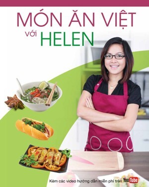 Món Ăn Việt Với Helen