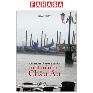 Một mình ở châu Âu - Phan Việt