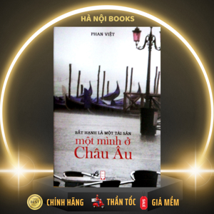 Một mình ở châu Âu - Phan Việt