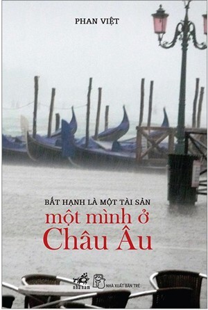 Một mình ở châu Âu - Phan Việt