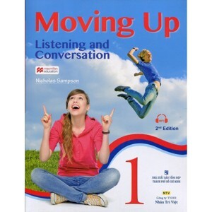 Moving Up - Listening And Conversation 1