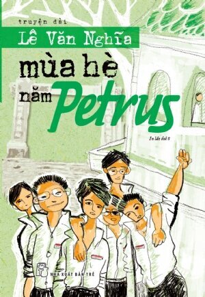 Mùa hè năm Petrus - Lê Văn Nghĩa