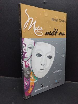 Mưa mặt nạ - Nhật Chiêu