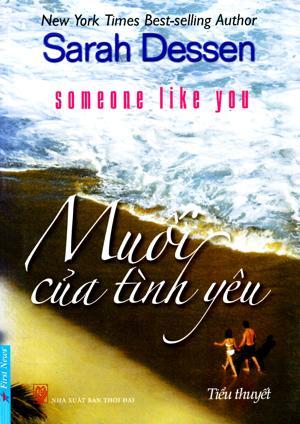 Muối của tình yêu - Sarah Dessen