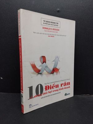 Mười điều răn về những thất bại trong kinh doanh - Donald R. Keough - Dịch giả : Nguyễn Thị Thu Hương - Nguyễn Dương Hiếu