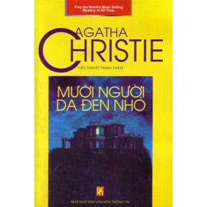 Mười người da đen nhỏ - Agatha Christie