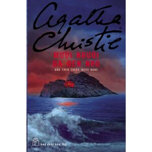 Mười người da đen nhỏ - Agatha Christie