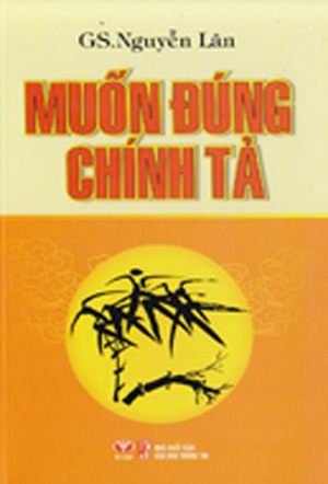 Muốn Đúng Chính Tả