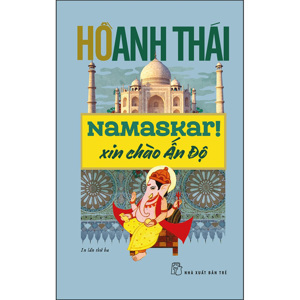 Namaskar! Xin Chào ấn độ