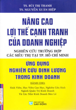 Nâng Cao Lợi Thế Cạnh Tranh Của Doanh Nghiệp