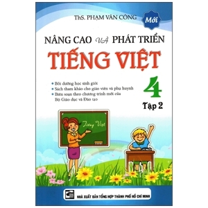 Nâng Cao Và Phát Triển Tiếng Việt Lớp 4 - Tập 2