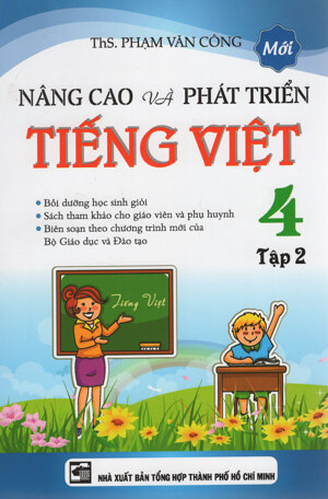 Nâng Cao Và Phát Triển Tiếng Việt Lớp 4 - Tập 2