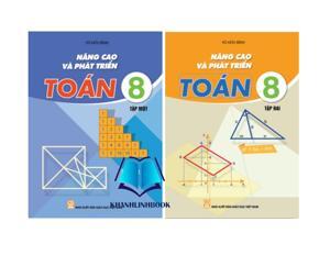 Nâng Cao Và Phát Triển Toán 8 - Tập 1