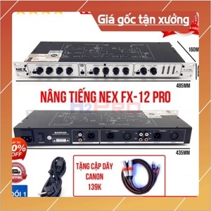 Nâng tiếng NEX FX12 Pro